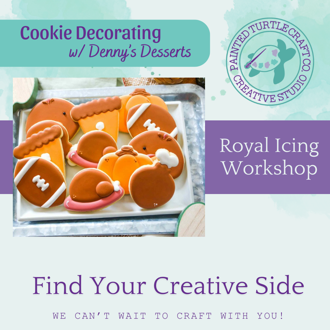 Cookie Decorating Class w/ Denny’s Desserts! Tuesday November 18th @6pm
