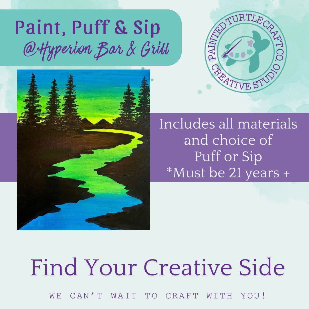 Paint, Puff, and Sip @ Hyperion June 20th @4pm (21+)