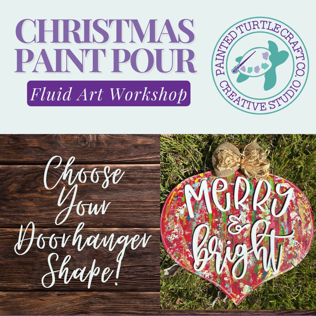 Fluid Art Christmas Doorhanger Paint Pour November 23rd @ 3pm