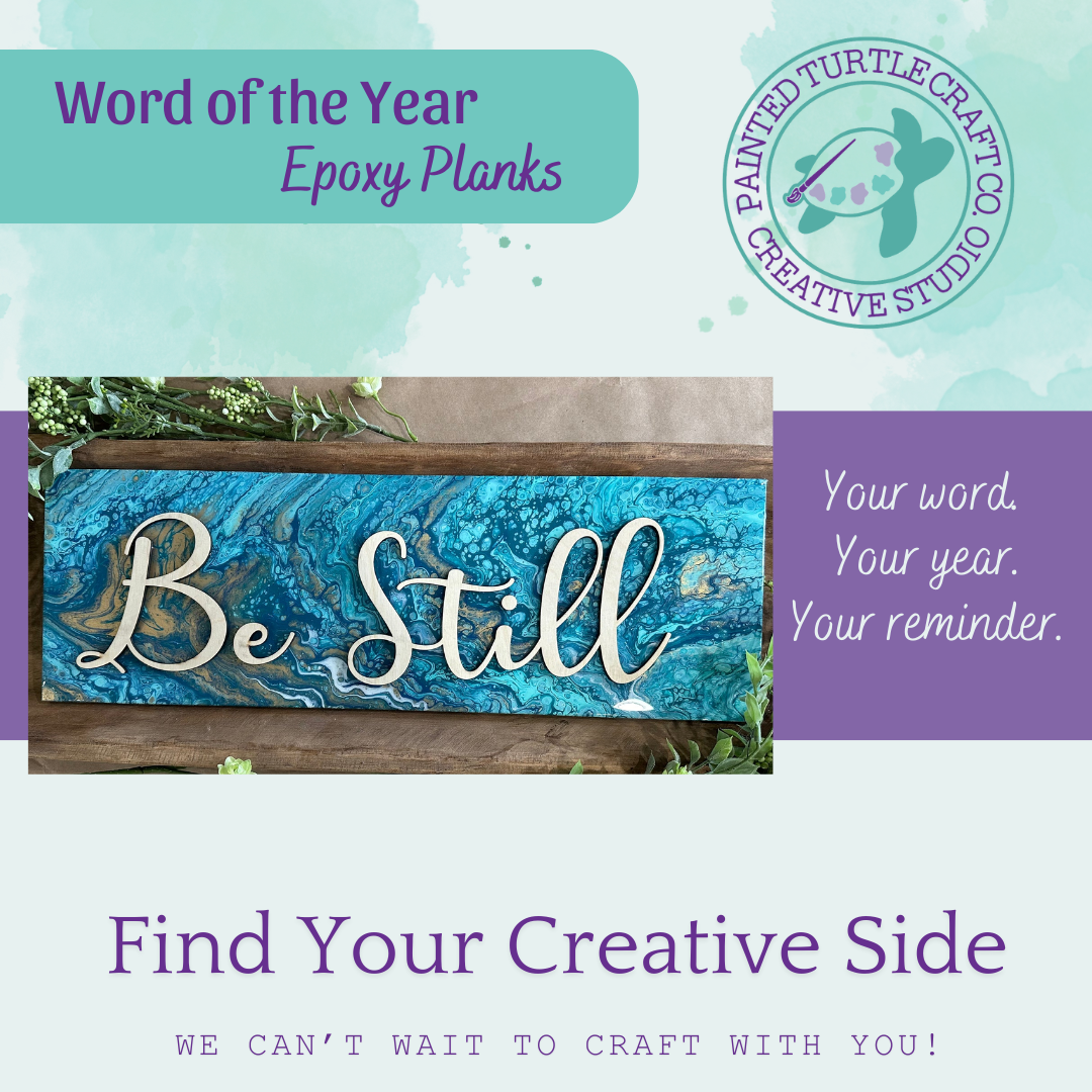 Word of the Year Epoxy Planks Friday January 2nd @6pm